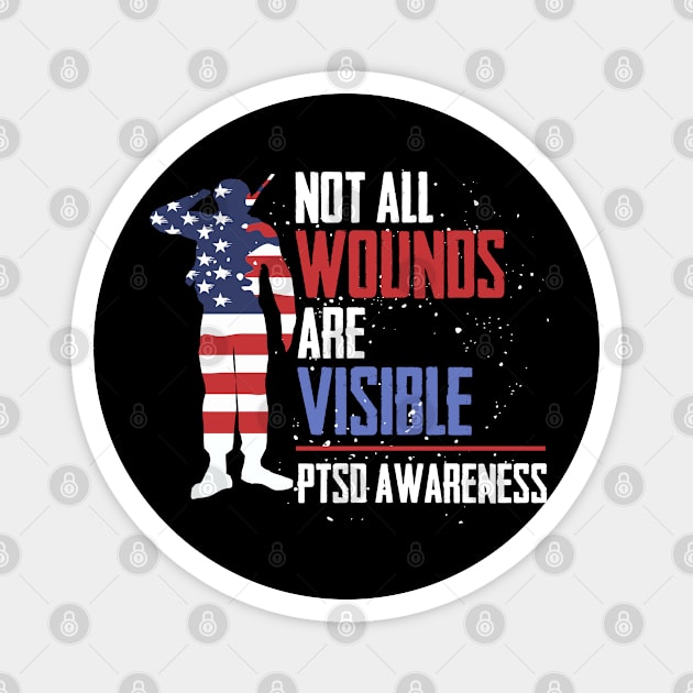 PTSD Awareness Not all wounds are visible Teal Ribbon Magnet by Caskara